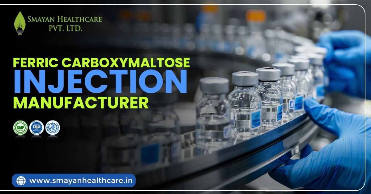 Ferric Carboxymaltose Injection Manufacturer