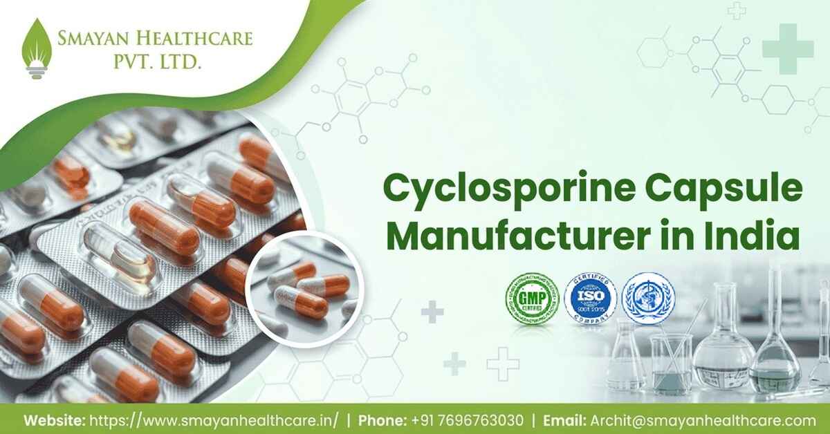 Cyclosporine Capsule Manufacturer in India